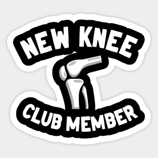 New Knee Club Member Knee Replacement Surgery Sticker